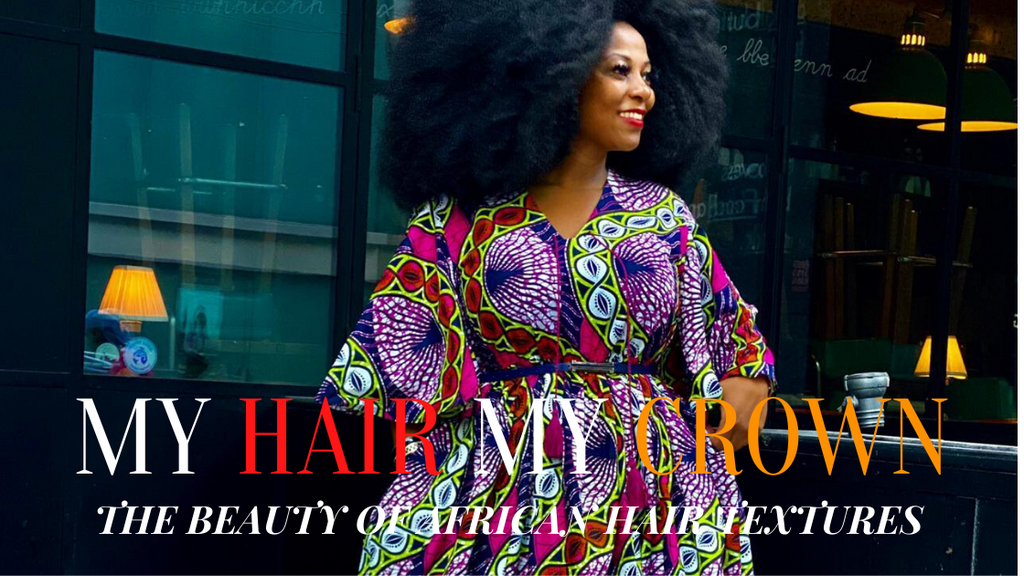 My Hair My Crown